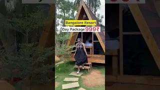 Bangalore Resort Day Package 999₹ Only🥳Budget Resorts@kavyatheblogger#kavyavlogs#kavyatheblogger