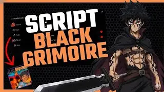 [CLL/PC] ROBLOX SCRIPT BLACK GRIMOIRE [AUTO FARM LEVEL INFINITO [AUTO QUESTS] & MORE