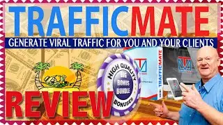 TrafficMate Review With The Bonuses You Need