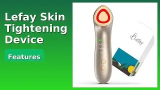 REVIEW (2025): Lefay Skin Tightening Device. Features.