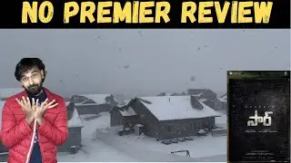 Sir Movie No Premier Review | Due To Bad Weather