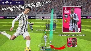 Review Iconic Moment DC 101 Rated CRISTIANO RONALDO / Pes 2021 Mobile