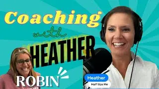 Half Size Me: Episode 652 - Coaching Candidate: Robin