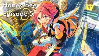 Scout! Honey Bee | Honey Bee/Episode 5 - Ensemble Stars!! Music
