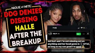 DDG denies dissing Halle After post saying she was......