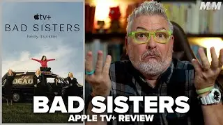 Bad Sisters (2022) Apple TV Plus Series Review