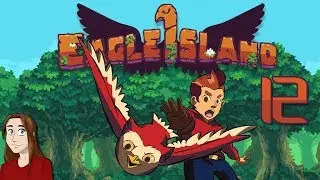 Let's Play Eagle Island - Episode 12 (PC)