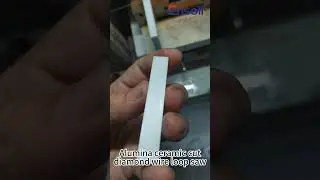 Alumina ceramic test cut-endless diamond wire loop saw-Ensoll #ceramic #alumina #cutting #wiresaw