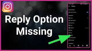 How To Fix Reply Option Missing On Instagram