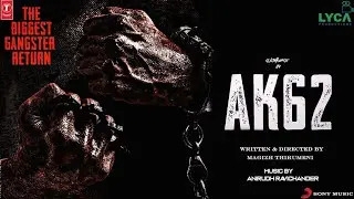 Ak 62 Official Heroine Update | Ajith Kumar,Lyca,Magizh Thirumeni | Motion Poster Release Update