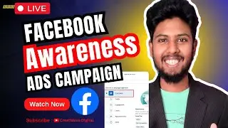 Facebook awareness ads campaign live project | Facebook awareness campaign 2025 | Crestwave Digital