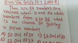 there are 37 numbers on roulette wheel. 0 and the whole numbers from 1 to 36| imjo question #maths