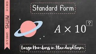 Large Numbers in Standard Form