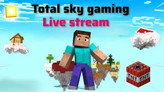 Total Sky Gaming#minecraft gameplay live stream