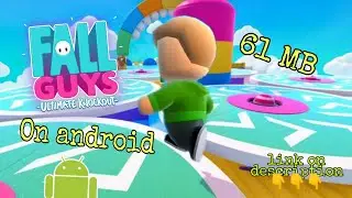 *Fall guys on android legit easy to download*