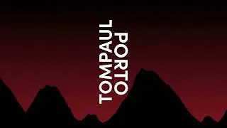 TOMPAUL - PORTO (Official Video)