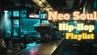 Neo Soul & Hip Hop Vibes &ndash; Late Night Uplift | The Quiet Session