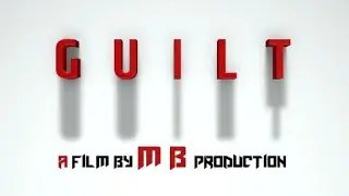 GUILT ||Short Film By Awanish Bhardwaj ||