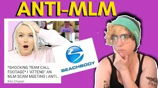 Anti-MLM | Reacting to Kiki Chanel's Reaction to a Beachbody Call