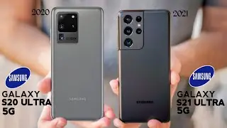 GALAXY S21 ULTRA 5G VS GALAXY S20 ULTRA 5G.