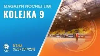 Nocna Liga Halowa: Magazyn - IV liga (9.kolejka)