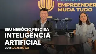 #EP102 INOVAÇÃO E EXPANSÃO DE NEGÓCIOS COM IA