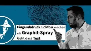 Fingerabdruck sichtbar machen mit Graphit-Spray – Geht das? Test | Detektei Taute®