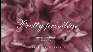 Life is easier when you&rsquo;re pretty &mdash; subliminal