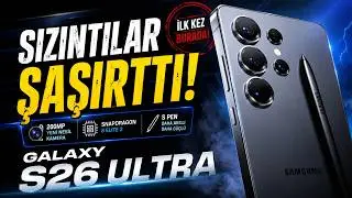 Samsung S26 Ultra'nın İnanılmaz Özellikleri Sızdı!