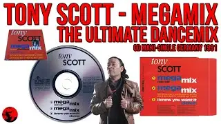 Tony Scott - Megamix - The Ultimate Dancemix (CD Maxi-Single Germany 1991)