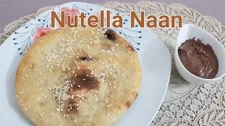 NUTELLA NAAN #nutella #winterspecial #easyrecipe #sweet