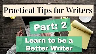 Tips to Become a Better Writer