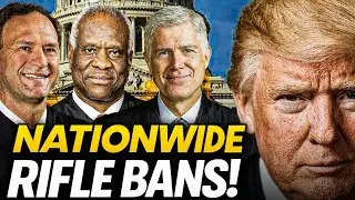 BREAKING: Supreme Court Moves to END All Assault Weapon Bans &mdash; This Changes Everything