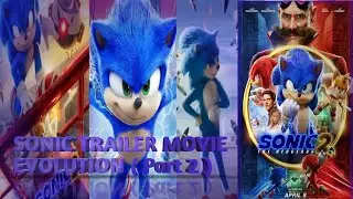 SONIC TRAILER MOVIE  EVOLUTION { 2019, 2020, 2022 EDITION }  Part 2 ** Sonic Movie 2**
