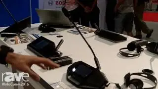 InfoComm 2016: Bosch Shows DICENTIS Conference System
