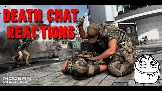 Call of Duty Modern Warfare: Death Chat Reactions