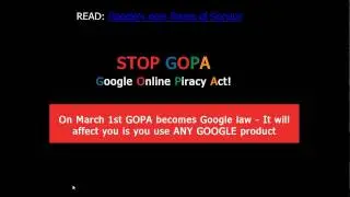 STOP GOPA - @Google Online Piracy Act goes into effect March 1st - Please Share