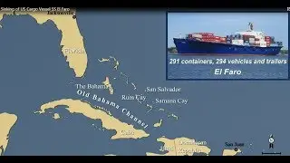 NTSB - The sinking of US Cargo Vessel SS El Faro