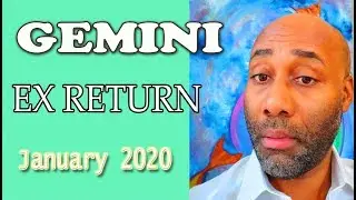 Gemini EX RETURNS THIS WILL SHOCK YOU!!! JAN