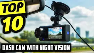☑️ Top 10 Best Dash Cam With Night Vision of 2026 : Who wins in 2026 ?..😍✨