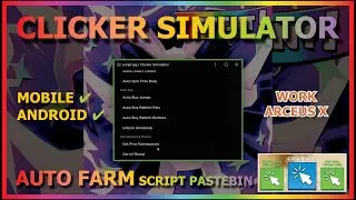 CLICKER SIMULATOR Script Mobile UPDATE AUTO CLICK | FREE GAMEPASS | AUTO HATCH & MORE 🐰