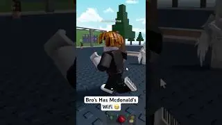 Bro Has Mcdonald&rsquo;s Wifi 😂 #shorts #roblox