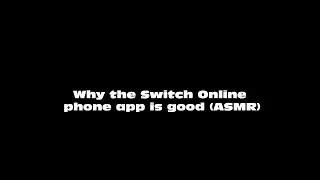 Both the Nintendo Switch Online phone app and native voice chat should be used together (ASMR)