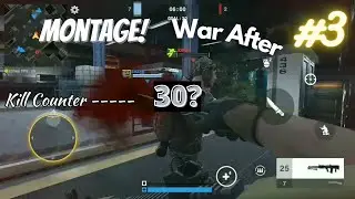Montage ! | 30 Kills | War After | PvP | Part 3 |Gameplay | Gamer_S