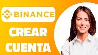 💰 C&oacute;mo crear cuenta en Binance en 2026 | Registrarse en Binance 2026 paso a paso y verificar cuenta