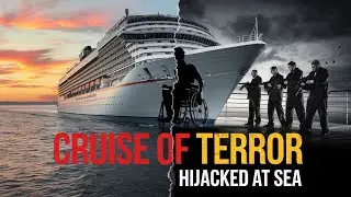 The Achille Lauro Hijacking: A Cruise Into Chaos