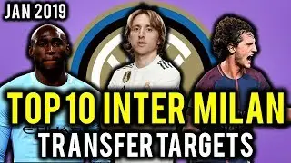 TRANSFER NEWS! TOP 10 Inter Milan TRANSFER TARGETS January 2019 ft Modric, Barella, Rabiot