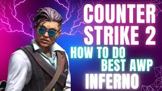 How to do BEST AWP in inferno