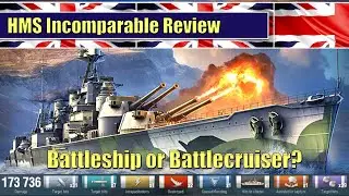 Incomparable Review Finally! | World of Warships