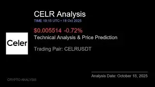 CELR (CELRUSDT) Technical Analysis - Price Prediction & Buy or Sell October 18, 2025